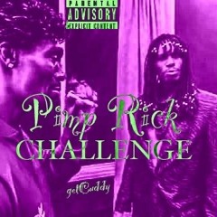 PIMP RICK CHALLENGE