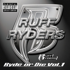 Ryde Or Die Volume One