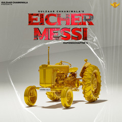 Eicher Messi (Mafioso Chapter 1) [feat. Yeh Proof]