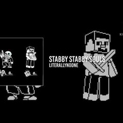 stabby stabby souls by LiterallyNoOne