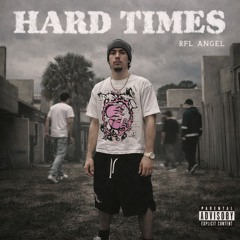 HARD TIMES (REMIX)