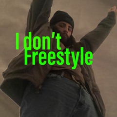 IDontFreestyleFreestyle (Prod. KASUMI)