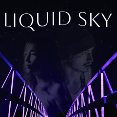 Liquid Sky
