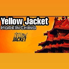 Yellow Jacket - Made in china (Original Mix).