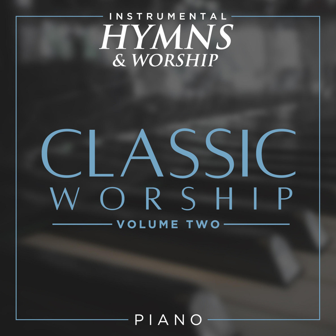 Stream Instrumental Hymns and Worship | Listen to Classic Worship on ...