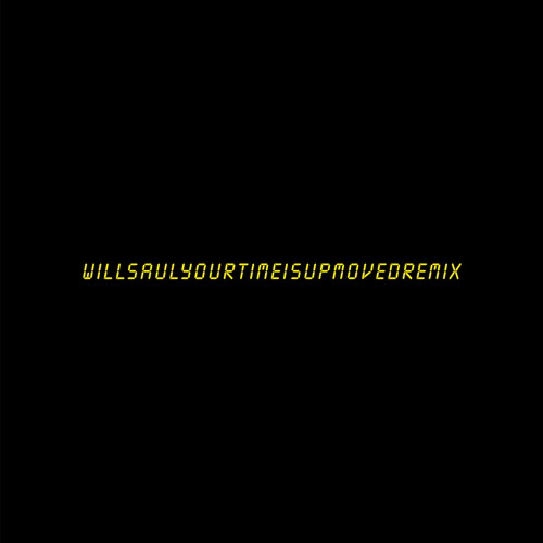 Your Time Is Up (Move D Remix)