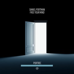 Daniel Portman - Free Your Mind (Instrumental Mix)