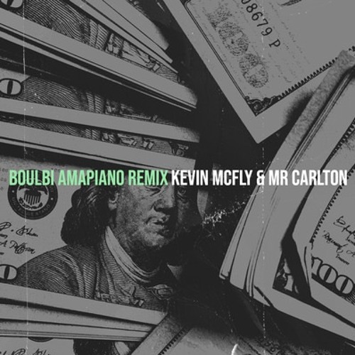 BOOBA "BOULBI" AMAPIANO REMIX (by Kevin McFly & Carlton)