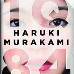 Open PDF 1Q84: A novel by  Haruki Murakami,Jay Rubin,Philip Gabriel