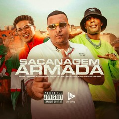 Mc Gw, Mc Vaguin e Mc Matheus Da G.A  - Sacanagem Armada - DJ BK Original e  DJ Menor Siilva - 2025