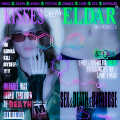 kissesfromeldar - гематоми (залиш мені гематоми, поцілунки, седативи) (unreleased)