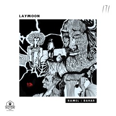 Laymoon - Ramel | Bahar
