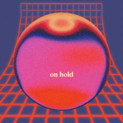 On Hold