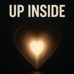 UP INSIDE