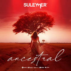 Suleymer - Ancestral ( Official Single )