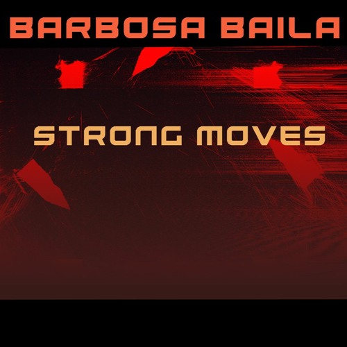 Strong Moves - Barbosa baila (Local Fest)