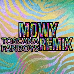 Peter Fox Toscana Fanboys - Mowy Remix