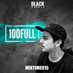 [MIXTIME - 015] @100FULL