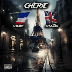 SHOOTAH X CASAWI CHÉRIE
