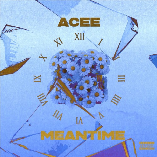Acee - Meantime (Prod By Qestn)