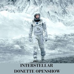 Interstellar (Donette OpenShow)