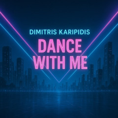 Dance with Me