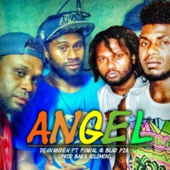 ANGEL - Dehvandeh Ft Fiakal &amp; Blad P2A (Prod Baka Solomon).mp3