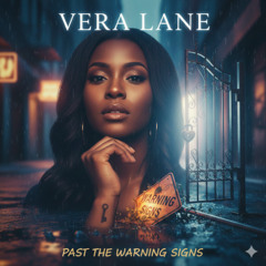 Vera Lane - Have you ever