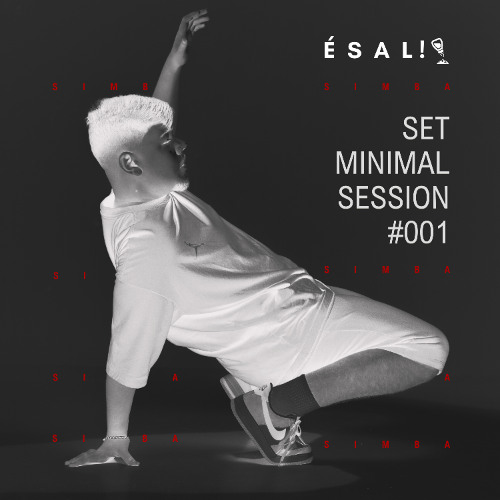 SIMBA @ É SAL! #001 l minimal session