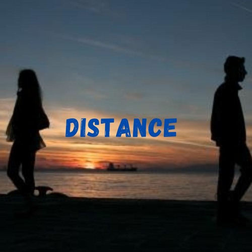 Distance (ft. Clxrity And N.J)