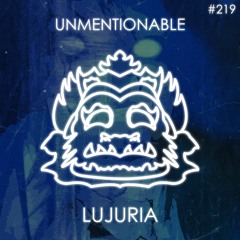 Unmentionable - Lujuria