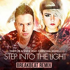 Fabio XB & Liuck Feat. Christina Novelli - Step Into The Light (Booty X FL3X RMX)