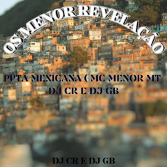 PUTA MEXICANA DJ GB DJ CR