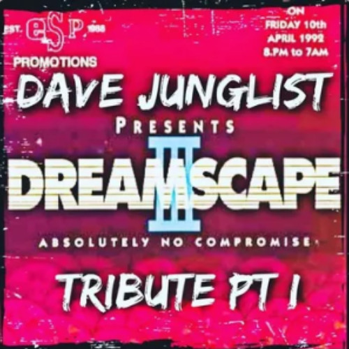 Dreamscape III - Absolutely No Compromise Tribute Pt I