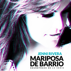 Mariposa de Barrio (Soundtrack De La Serie)