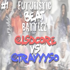 #1 🥊 @lsdcore vs. @trayyyso 🥊 Hosted by @FuturisticBeatBattlez (LSDCORE WON!)