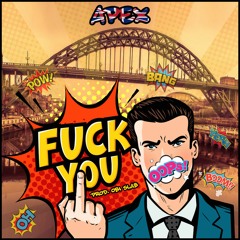 APEX - FUCK YOU