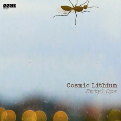 [NN013] Cosmic Lithium - Emtyl Ops (Teaser)