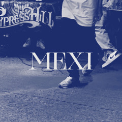 MEXI feat. (cozyties & boysyaka)