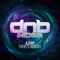 A:DAN - There's Nobody