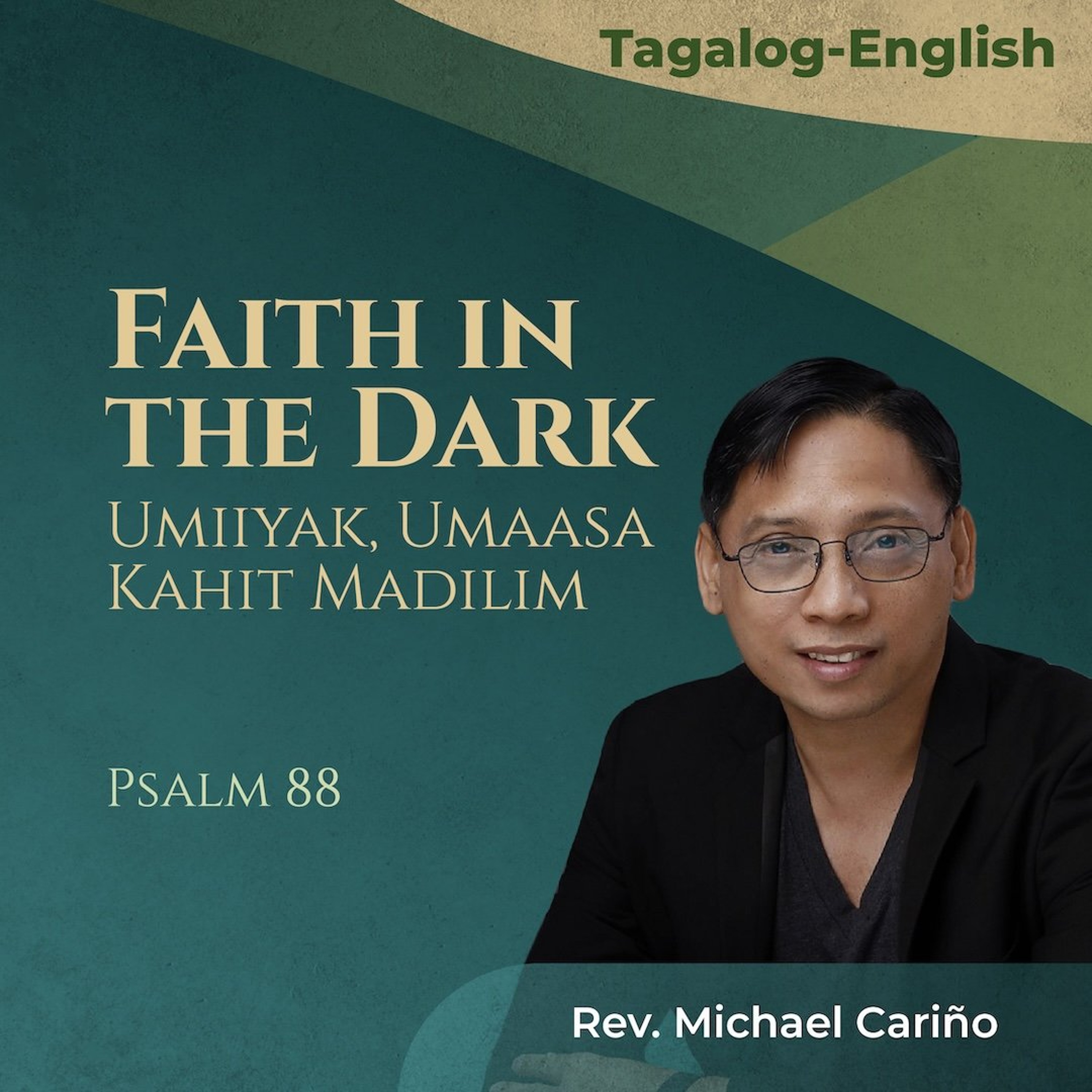 08022026_Faith in the Dark_ Umiiyak_ Umaasa Kahit Madilim