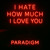 Artwork for I Hate How Much I Love You