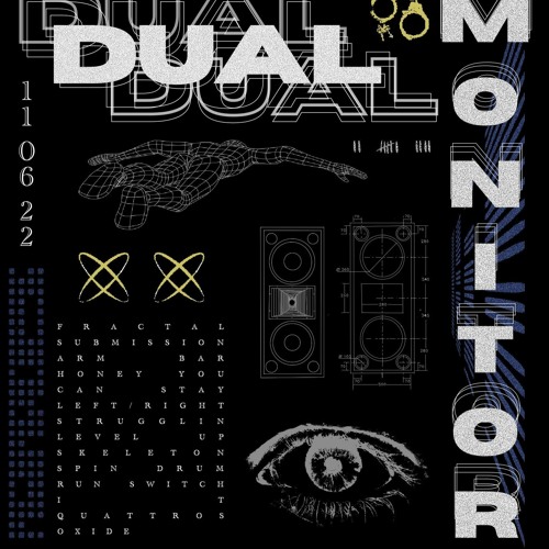 Dual Monitor - Unreleased / Clips