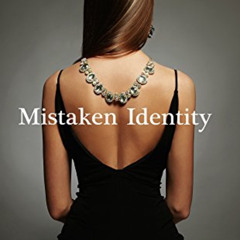 Read EBOOK 📪 Mistaken Identity by  Donna Jay [KINDLE PDF EBOOK EPUB]