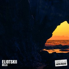 Eliotskii - Bells (Free Download)