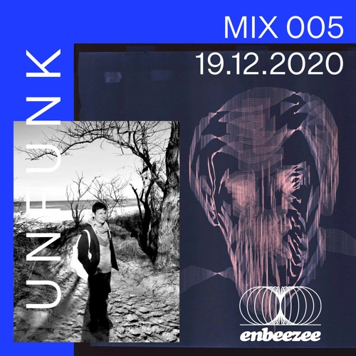 Mix 005 // UNFUNK