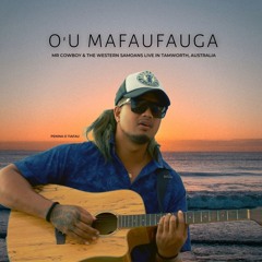 Mr Cowboy & The Western Samoans - O'u Mafaufauga
