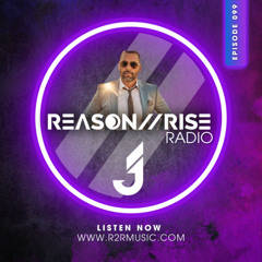 Reason II Rise Radio EP 99 JARR Head Take Over