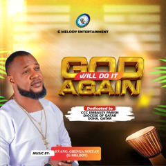 God will do it again