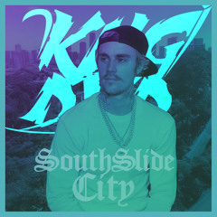 SouthSlide City - Beiber x Lil KeKe